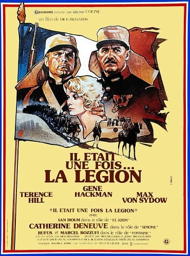 Poster Película March or Die (1977) con Catherine Deneuve, Gene Hackman, and Terence Hill. Souece: Columbia Pictures & ITC Entertainment.